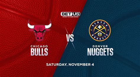 bulls vs nuggets prediction|Bulls vs Nuggets Picks, Predictions & Odds Tonight .